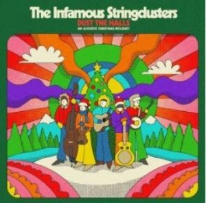 Infamous Stringdusters - Dust The Halls - An Acoustic Christ in the group CD / Upcoming releases / Country at Bengans Skivbutik AB (3913836)
