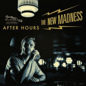 New Madness The - After Hours in the group CD / Dansk Musik,Pop-Rock at Bengans Skivbutik AB (3913846)