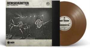 Horsehunter - Day Of Doom Live (Brown Vinyl Lp) in the group VINYL / Hårdrock at Bengans Skivbutik AB (3913858)