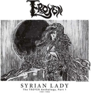 Troyen - Syrian Lady - Anthology I (1981-198 in the group VINYL / Hårdrock at Bengans Skivbutik AB (3913859)