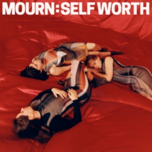 Mourn - Self Worth in the group VINYL / Pop-Rock at Bengans Skivbutik AB (3914601)