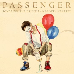 Passenger - Songs For The Drunk And Brokenheart in the group Labels / Woah Dad /  at Bengans Skivbutik AB (3914612)