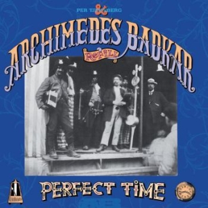 Badkar Archimedes - Perfect Time in the group CD / Pop-Rock,Svensk Musik at Bengans Skivbutik AB (3914971)