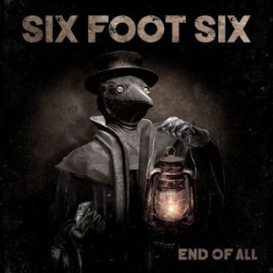 Six Foot Six - End Of All (Digipack) in the group CD / Hårdrock/ Heavy metal at Bengans Skivbutik AB (3914990)
