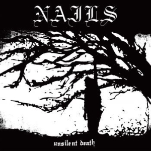 Nails - Unsilent Death (Black Vinyl Lp) in the group VINYL / Hårdrock/ Heavy metal at Bengans Skivbutik AB (3915295)