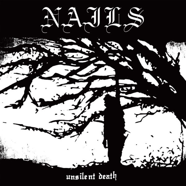 Nails - Unsilent Death in the group CD / Bestsellers at Bengans Skivbutik AB (3915315)