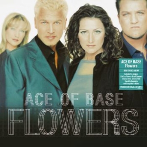 Ace Of Base - Flowers (Clear Vinyl, 140G) in the group VINYL / Upcoming releases / Pop at Bengans Skivbutik AB (3915340)