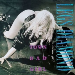 Legs Diamond - Town Bad Girl (Special Deluxe Ed.) in the group Labels / Woah Dad /  at Bengans Skivbutik AB (3916795)