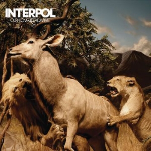 Interpol - Our Love To Admire in the group Labels / Woah Dad /  at Bengans Skivbutik AB (3917398)
