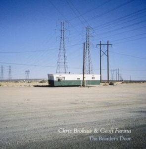 Brokaw Chris & Geoff Farina - Boarder's Door in the group CD / Pop-Rock at Bengans Skivbutik AB (3917810)