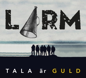 Larm! - Tala Är Guld in the group CD / Pop-Rock at Bengans Skivbutik AB (3917889)