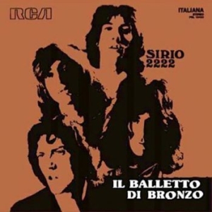 Il Balletto Di Bronzo - Sirio 2222 (Vinyl Lp) in the group VINYL / Hårdrock/ Heavy metal at Bengans Skivbutik AB (3918558)