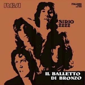 Il Balletto Di Bronzo - Sirio 2222 (Vinyl Lp) in the group VINYL / Hårdrock,Pop-Rock at Bengans Skivbutik AB (3918558)