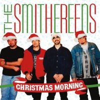 Smithereens The - Christmas Morning / 'Twas The Night in the group Labels / Woah Dad /  at Bengans Skivbutik AB (3918708)