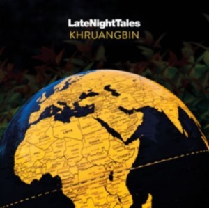Khruangbin - Late Night Tales in the group Labels / Woah Dad /  at Bengans Skivbutik AB (3918723)