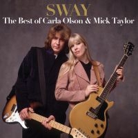 Olson Carla & Mick Taylor - Sway: The Best Of Carla Olson & Mic in the group Labels / Woah Dad /  at Bengans Skivbutik AB (3918770)