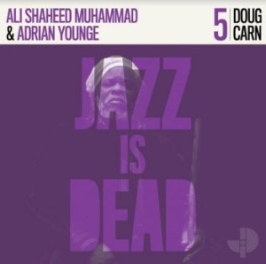 CARN DOUG - Jazz Is Dead 005 in the group CD / Upcoming releases / Jazz/Blues at Bengans Skivbutik AB (3918841)