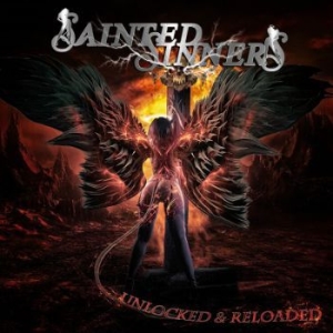 Sainted Sinners - Unlocked & Reloaded in the group CD / Hårdrock at Bengans Skivbutik AB (3918895)