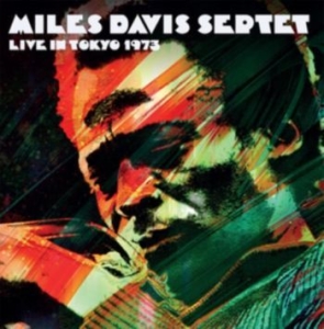 Davis Miles - Live In Tokyo 1973 in the group Labels / Woah Dad /  at Bengans Skivbutik AB (3919431)