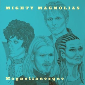 Mighty Magnolias - Magnolianesque in the group CD / Country at Bengans Skivbutik AB (3919457)
