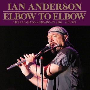 Anderson Ian - Elbow To Elbow (2 Cd) Live Broadcas in the group CD / Pop-Rock at Bengans Skivbutik AB (3919562)