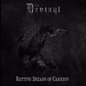 Deviant The - Rotting Dreams Of Carrion (Grey Vin in the group VINYL / Hårdrock,Norsk Musik at Bengans Skivbutik AB (3919820)