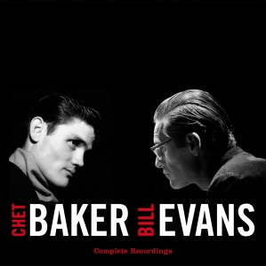 Baker Chet & Bill Evans - Complete Recordings in the group VINYL / Jazz at Bengans Skivbutik AB (3920059)