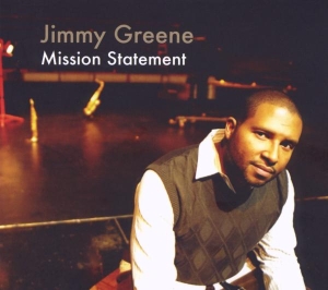 Greene Jimmy - Mission Statement in the group CD / Jazz at Bengans Skivbutik AB (3920109)