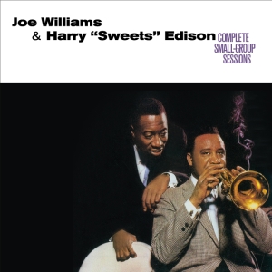 Williams Joe & Harry Sweets Edison - Complete Small Group Sessions in the group CD / Jazz at Bengans Skivbutik AB (3920214)