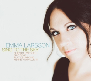 Emma Larsson - Sing To The Sky in the group CD / Jazz at Bengans Skivbutik AB (3920255)