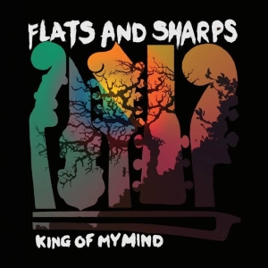 Flats And Sharps - King Of My Mind in the group CD / Country,Jazz at Bengans Skivbutik AB (3920324)