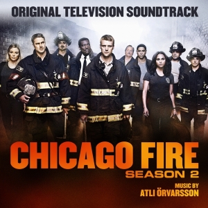 Orvarsson Atli - Chicago Fire Season 2 in the group CD / Film-Musikal at Bengans Skivbutik AB (3920372)