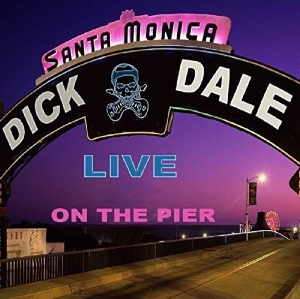 Dale Dick - Live On The Santa Monica Pier in the group CD / Pop-Rock at Bengans Skivbutik AB (3920375)