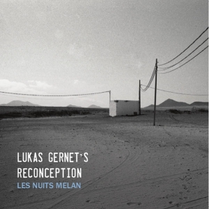 Genert Lukas -Reconception- - Let Nuits Melan in the group CD / Jazz at Bengans Skivbutik AB (3920538)