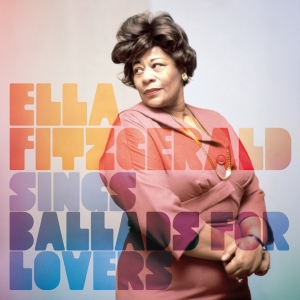 Fitzgerald Ella - Sings Ballads For Lovers in the group CD / Jazz at Bengans Skivbutik AB (3920558)