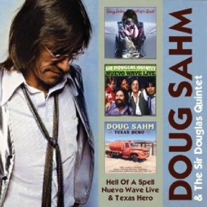 Sahm Doug & Sir Douglas - Hell Of A Spell/Nuevo Wave Live/Texas He in the group CD / Pop-Rock at Bengans Skivbutik AB (3920559)