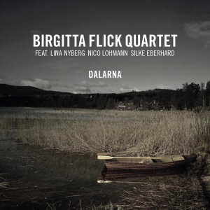 Flick Birgitta -Quartet- - Dalarna in the group CD / Jazz at Bengans Skivbutik AB (3920639)
