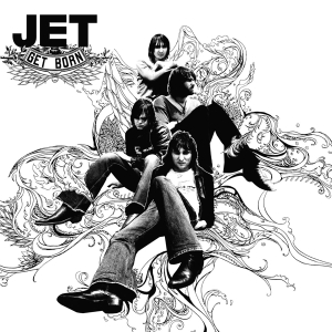 Jet - Get Born in the group OTHER / Music On Vinyl - Vårkampanj at Bengans Skivbutik AB (3920654)