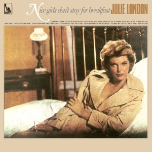 Julie London - Nice Girls Don't Stay For Breakfast in the group CD / Jazz at Bengans Skivbutik AB (3920662)