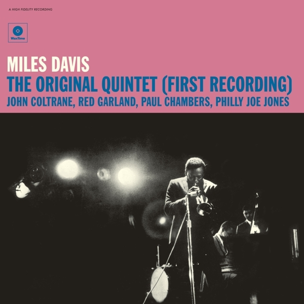Miles Davis - Original Quintet (First Recording) in the group VINYL / Bestsellers at Bengans Skivbutik AB (3920695)