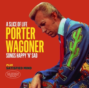 Porter Wagoner - Slice Of Life / Satisfied Mind in the group CD / Country at Bengans Skivbutik AB (3920831)