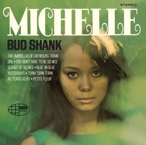 Shank Bud & Baker Chet - Michelle in the group CD / Jazz at Bengans Skivbutik AB (3920871)