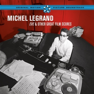 Michel Legrand - Eve & Other Great Film Scores in the group CD / Film-Musikal at Bengans Skivbutik AB (3920949)