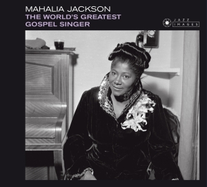 Jackson Mahalia - World's Greatest Gospel Singer in the group CD / Jazz at Bengans Skivbutik AB (3920987)