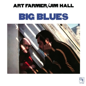 Farmer Art/Jimm Hall - Big Blues in the group VINYL / Jazz at Bengans Skivbutik AB (3921205)
