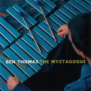 Ben Thomas - Mystagogue in the group CD / Jazz at Bengans Skivbutik AB (3921230)