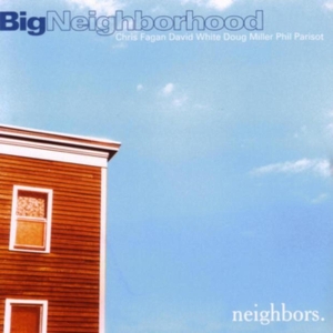 Neighbors - Big Neighborhood in the group CD / Jazz at Bengans Skivbutik AB (3921231)