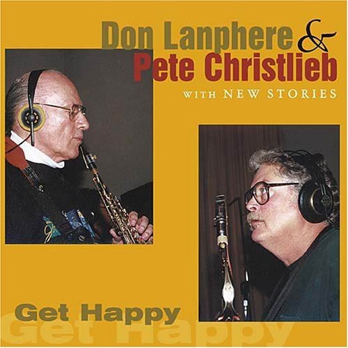 Lanphere Don/Pete Christlieb - Get Happy in the group CD / Jazz/Blues at Bengans Skivbutik AB (3921243)