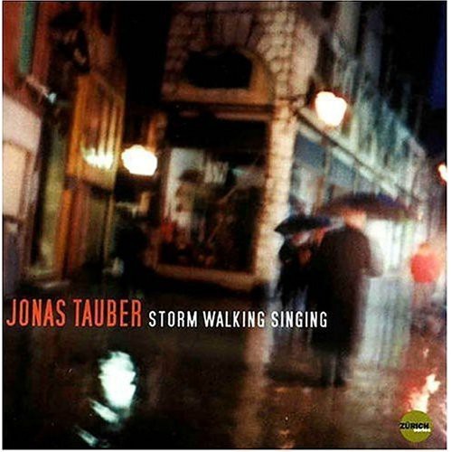 Tauber Jonas - Storm Walking Singing in the group CD / Jazz/Blues at Bengans Skivbutik AB (3921259)