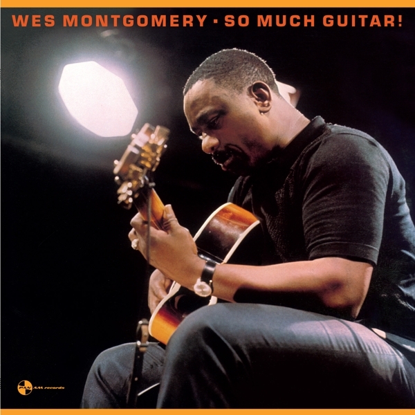Wes Montgomery - So Much Guitar! in the group VINYL / Bestsellers at Bengans Skivbutik AB (3921321)